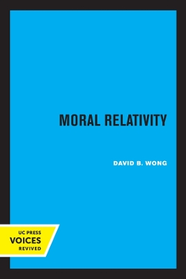 Moral Relativity by David B. Wong