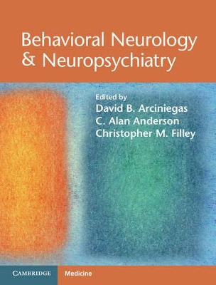 Behavioral Neurology & Neuropsychiatry book