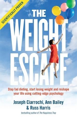 The Weight Escape by Joseph Ciarrochi