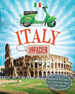 Unpacked: Italy by Clive Gifford