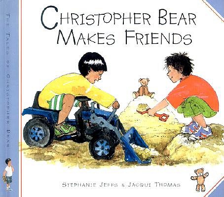 Christopher Bear Makes Friends book
