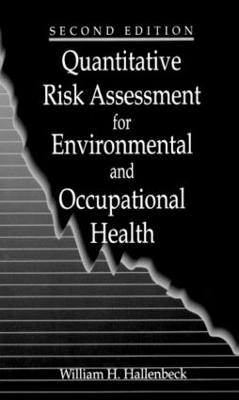 Quantitative Risk Assessment for Environmental and Occupational Health book