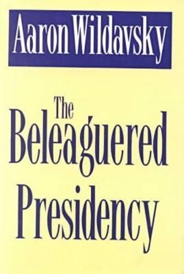 Beleaguered Presidency book