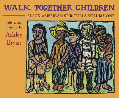 Walk Together Children, Black American Spirituals, Volume One book