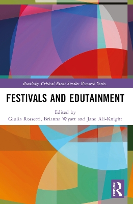 Festivals and Edutainment by Giulia Rossetti