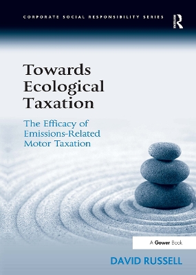 Towards Ecological Taxation: The Efficacy of Emissions-Related Motor Taxation by David Russell