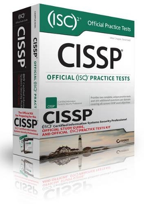 CISSP (ISC)2 Certified Information Systems Security Professional Official Study Guide and Official ISC2 Practice Tests Kit book