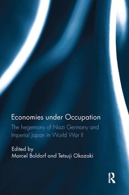 Economies under Occupation by Marcel Boldorf