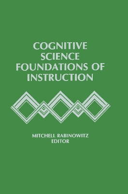 Cognitive Science Foundations of Instruction book