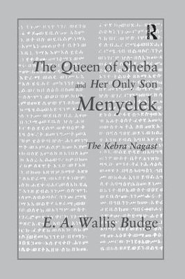 Queen of Sheba by E.A. Wallis Budge