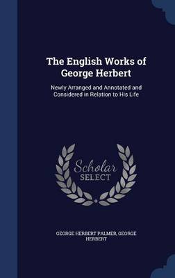 English Works of George Herbert by George Herbert