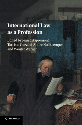 International Law as a Profession by Jean d'Aspremont