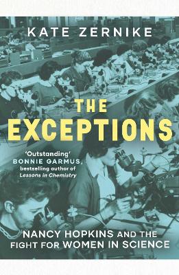 The Exceptions: Nancy Hopkins and the fight for women in science book