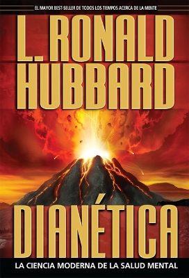 Dianética: La Ciencia Moderna de la Salud Mental by L Ronald Hubbard