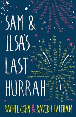 Sam and Ilsa's Last Hurrah by Rachel Cohn