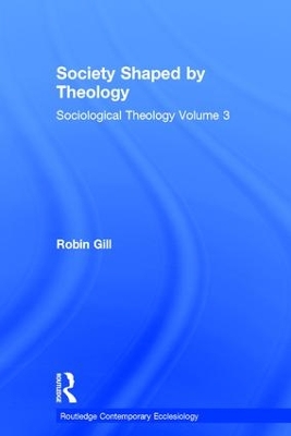 Society Shaped by Theology book