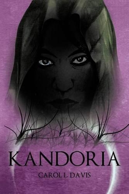 Kandoria by Carol L. Davis