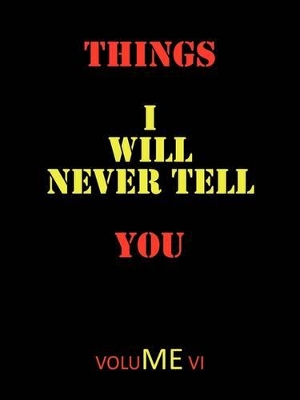 Things I Will Never Tell You book