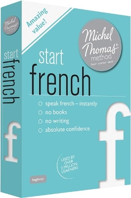 Start French (Learn French with the Michel Thomas Method) book