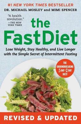 Fastdiet - Revised & Updated by Michael Mosley