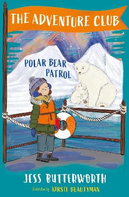 The Adventure Club: Polar Bear Patrol: Book 3 book