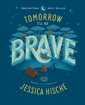 Tomorrow I'll Be Brave book