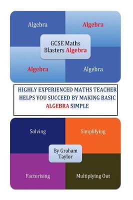 Gcse Mathsblasters Algebra - The Basics book