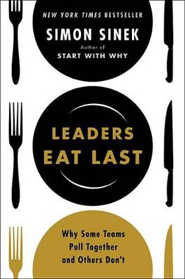 Leaders Eat Last book