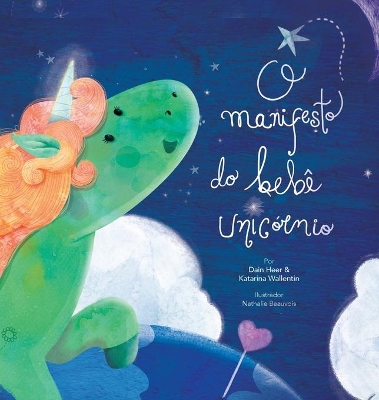 O manifesto do bebê unicórnio - Baby Unicorn Portuguese book