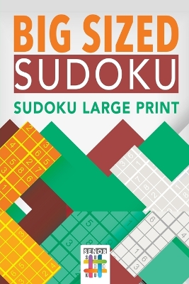 Big Sized Sudoku Sudoku Large Print book