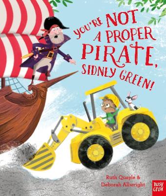 You're Not a Proper Pirate, Sidney Green! book