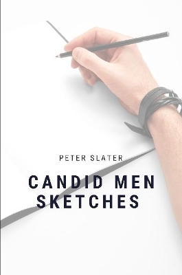 Candid men sketches by Peter Slater