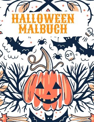 Halloween Malbuch: Happy Halloween Malbuch für Kinder book