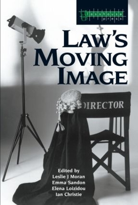 Law's Moving Image by Leslie Moran