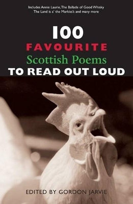 100 Favourite Scottish Poems to Read Out Loud book