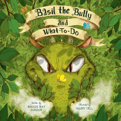 Basil the Bully and What-To-Do book