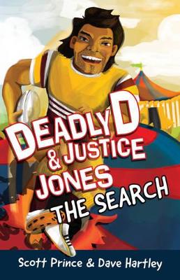 Deadly D & Justice Jones: #3 The Search book