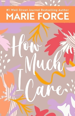 How Much I Care book