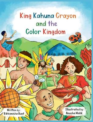 King Kahuna Crayon and the Color Kingdom book