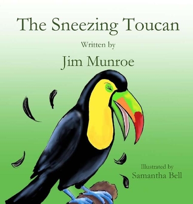 The Sneezing Toucan book