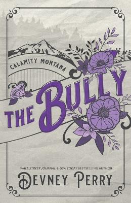 The Bully by Devney Perry