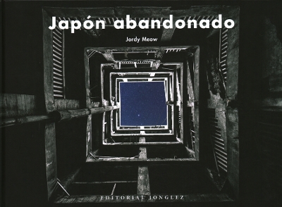 Japón Abandonado book