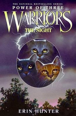 Warriors: Power of Three #1: The Sight by Erin Hunter
