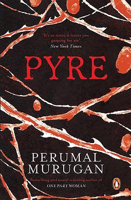 Pyre by Perumal Murugan