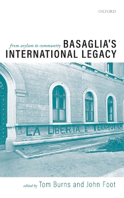 Basaglia's International Legacy: From Asylum to Community book