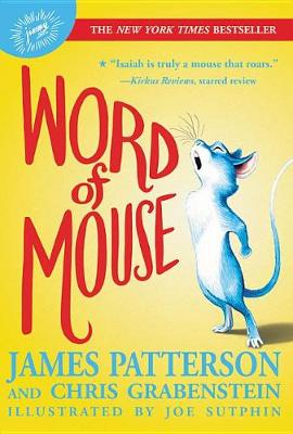 Word of Mouse by James Patterson