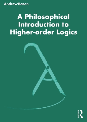 A Philosophical Introduction to Higher-order Logics book