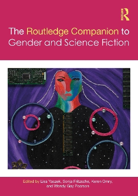 The Routledge Companion to Gender and Science Fiction book