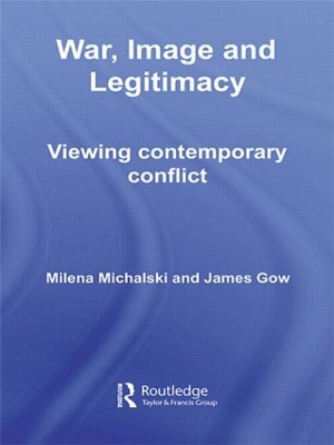 War, Image and Legitimacy book