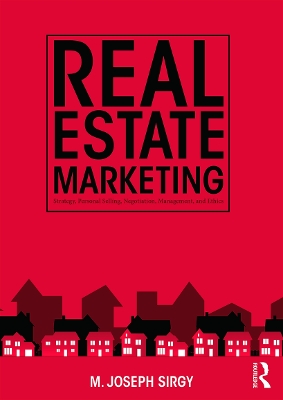 Real Estate Marketing by M. Joseph Sirgy